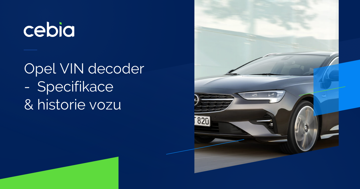 Opel VIN decoder - Specifikace & historie vozu | Cebia.cz
