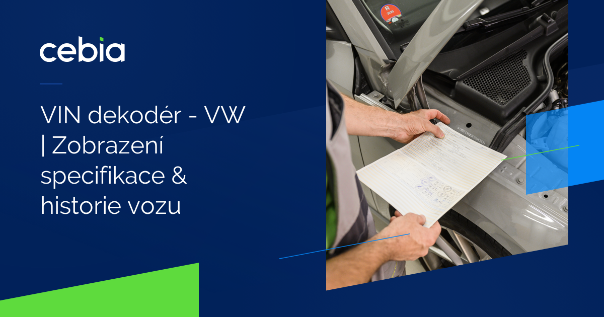 VIN dekodér VW Zobrazení specifikace & historie vozu Cebia.cz